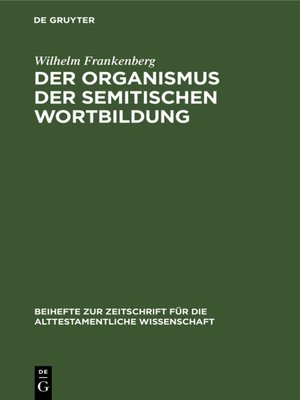 cover image of Der Organismus der semitischen Wortbildung